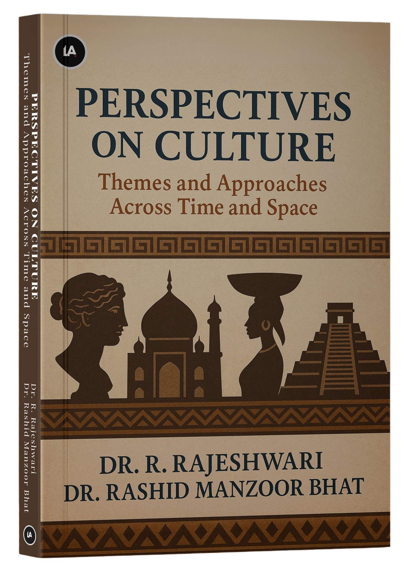 Perspectives on Culture: Themes and Approaches Across Time and Space