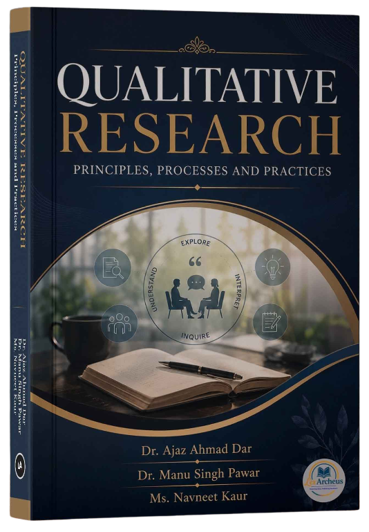 Qualitative Research: Principles, Processes and Practices