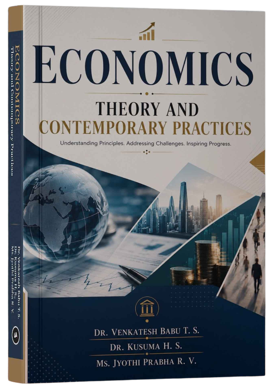 Economics: Theory and Contemporary Practices